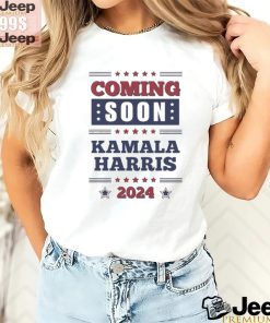 Official Coming Soon Kamala Harris 2024 T Shirt