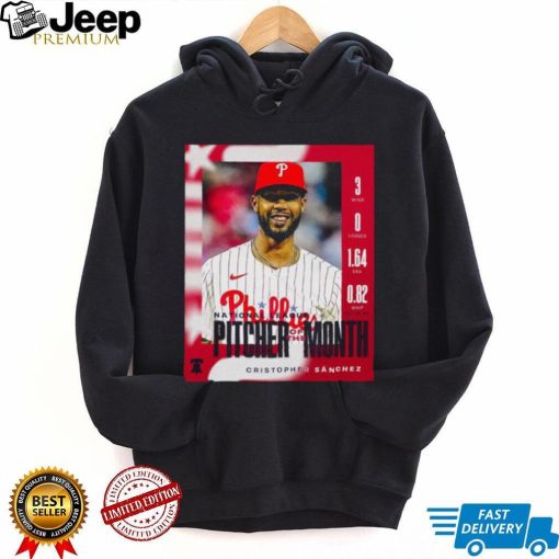 Official Cristopher Sánchez Philadelphia Phillies 2024 National League Pitcher of the Month Shirt