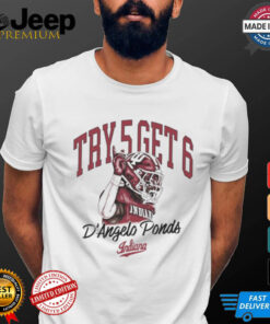 Official D’Angelo Ponds Try 5 Get 6 Indiana Hoosiers Graphic t shirt