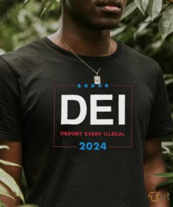 Official DEI Deportation Deport Every Illegal 2024 shirt