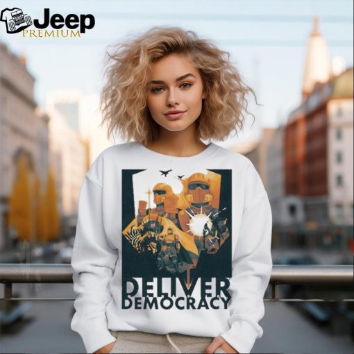 Official Deliver Managed Democracy Shirt