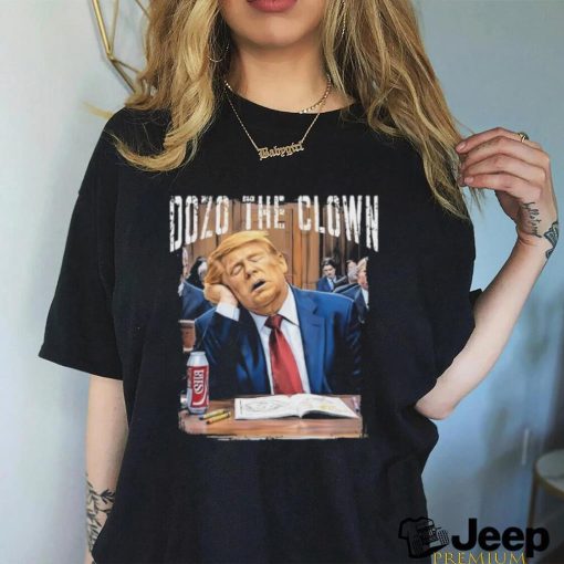 Official Dozo The Clown Donald Trump Sleeping At Trial Shirt