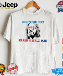 Official Dudes for like Harris Walz man paint shirt