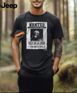 Official Elly De La Cruz Wanted For Stealing Bases Shirt