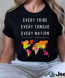 Official Every Tribe Every Tongue Every Nation Revelation t shirt