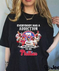 Official Everybody Has A Addiction Mine Just Happens Tobe Philadelphia Phillies Signatures Shirt