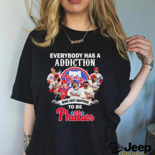 Official Everybody Has A Addiction Mine Just Happens Tobe Philadelphia Phillies Signatures Shirt