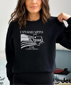 Official FJB I Stand With Texas Shirt