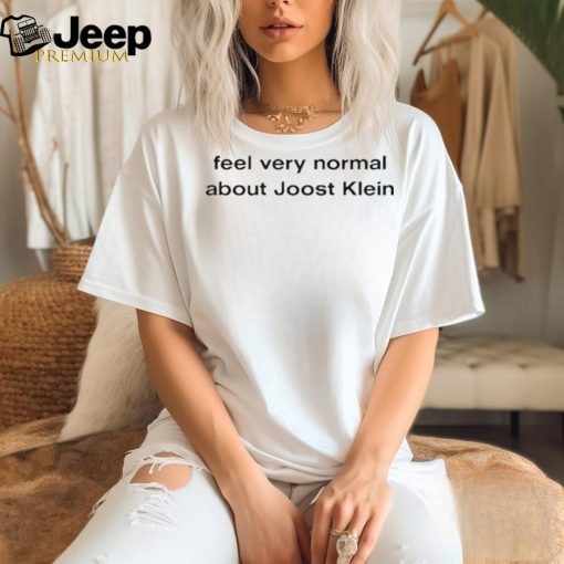 Official Feel Very Normal About Joost Klein text t shirt