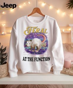 Official Feral At The Function Shirt