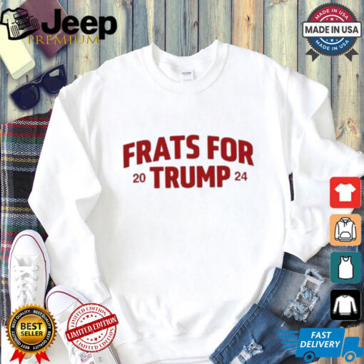 Official Frats For Trump 2024 shirt