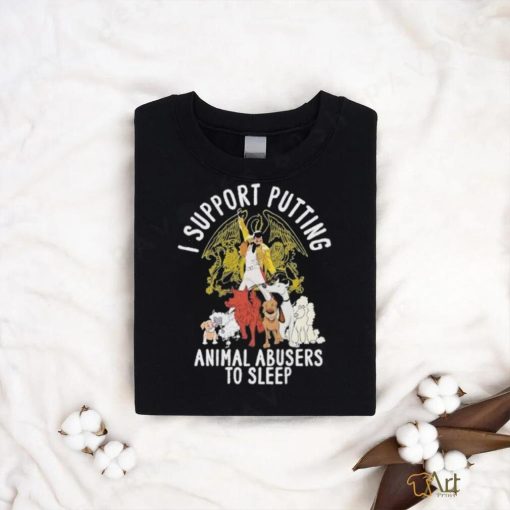 Official Freddie Mercury I Support Putting Animal Abusers To Sleep Shirt