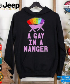 Official Gay in a manger Christmas jumper Shirt