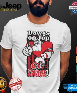 Official Georgia Bulldogs Football 2024 Dawgs On Top Go Dawgs Shirt