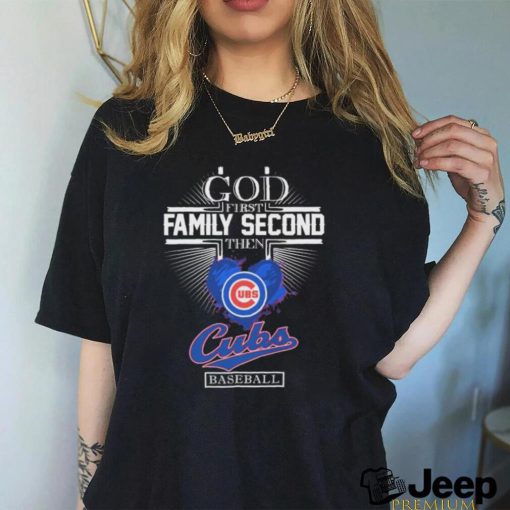 Official God First Family Second The Chicago Cubs Baseball Heart 2024 shirt