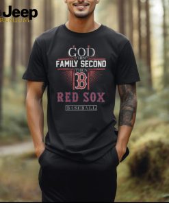 Official God First Family Second Then Boston Red Sox Baseball Tee Shirt