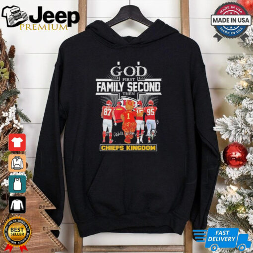 Official God First Family Second Then Chiefs Kingdom Kelce Mahomes Kc Wolf Jones Shirt