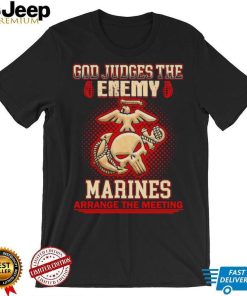 Official God judges the enemy marins arrange the meeting shirt