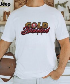 Official Gold Blooded San Francisco 49ers 2024 T shirt