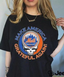 Official Grateful Dead New York Mets Make America Grateful Again Shirt