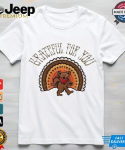 Official Grateful For You Shirt