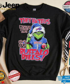 Official Grinch Santa they hate us because they ain’t us Buffalo Bills Christmas Holidays shirt