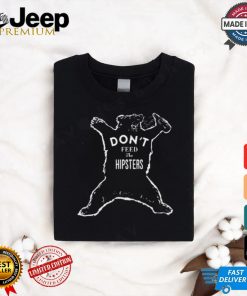 Official Gunther Eagleman Drinking Bear Don’t Feed The Hipsters t shirt