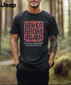 Official Hardware Distribution Co Never Broke Again Long Sleeve T Shirt