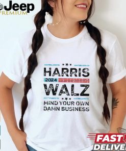 Official Harris Walz 2024 Mind Your Own Damn Business Retro Long Sleeve Shirt