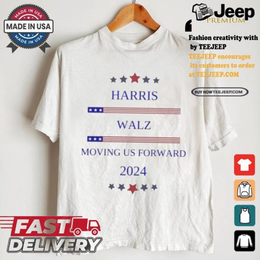 Official Harris and Walz Moving Us Forward 2024 Shirt