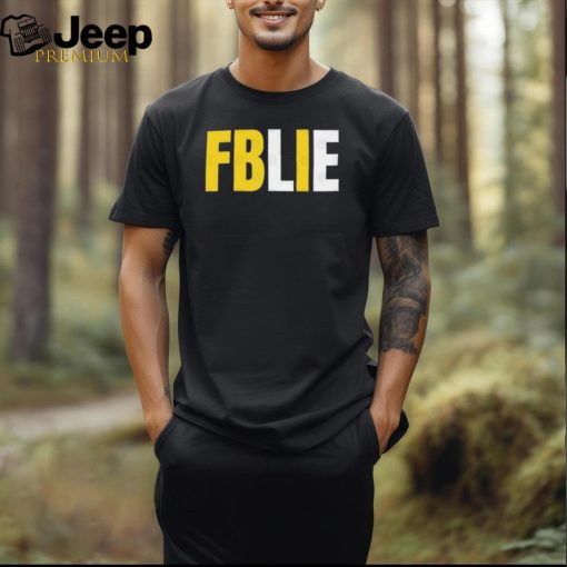 Official Hunter Biden FBLIE T Shirt