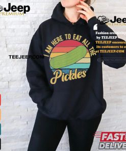 Official I Am Here To Eat All Of The Pickles Vintage Shirt