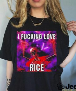 Official I Fucking Love Rice Skeleton Shirt