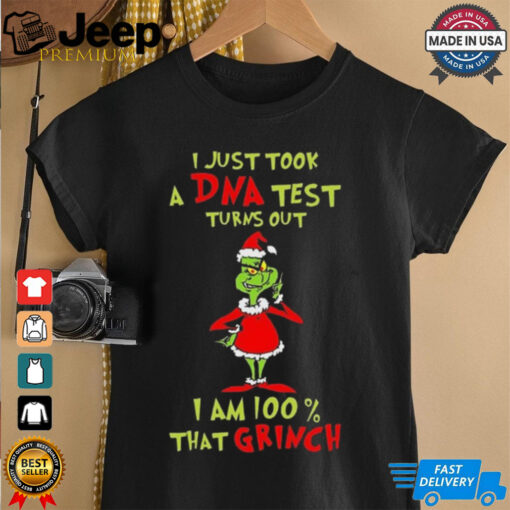 Official I Just Took A DNA Test I’m 100% That Grinch Merry Christmas 2024 Shirt