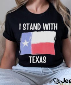 Official I stand with Texas T shirt