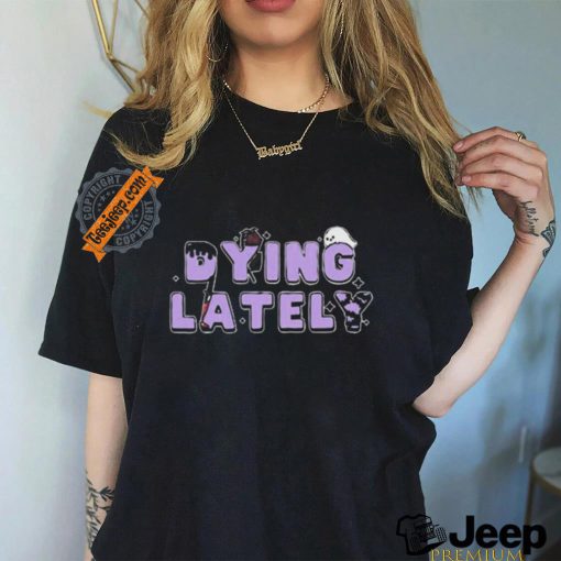 Official Iamjakehill Dying Lately Ghost t shirt