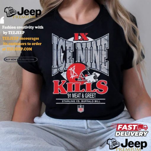 Official Ice Nine Kills IX ’91 Meat & Greet Starling Vs Buffalo Bill NFL T Shirts