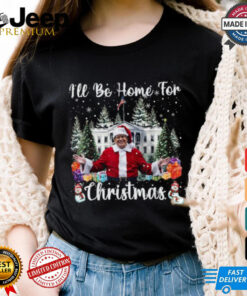 Official I’ll be home for Christmas santa claus Trump 2024 T shirt