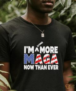 Official I’m 34 Times More Maga Now Than Ever – Felon Trump 2024 T Shirt