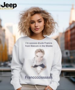 Official I’m Soooo Drunk Francis From Malcom In The Middle Francis Shirt