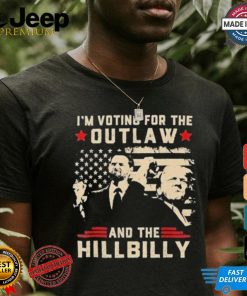 Official I’m Voting For The Outlaw And The Hillbilly Shirt