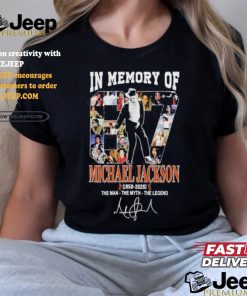 Official In Memory Of 87 Michael Jackson 1958 2025 The Man The Myth The Legend Signature Unisex T Shirt