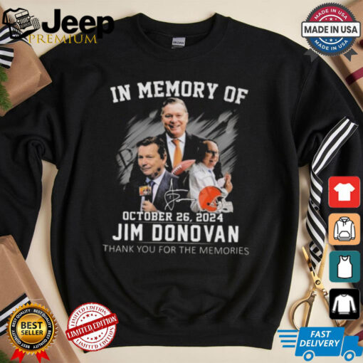 Official In Memory Of October 26, 2024 Jim Donovan Thank You For The Memories Signature Shirt