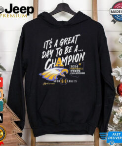 Official It’s A Great Day to Be a Champion 2024 Football State Champions Avon 16-0 Eagles T-shirt featuring bold text and team graphics celebrating the Avon Eagles' undefeated season and championship victory.