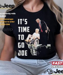 Official It's Time To Go Joe Trump Pushed Biden Off A Cliff Shirt