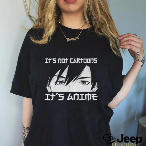 Official Its not cartoons its anime boy manga lover otaku anime merch shirt