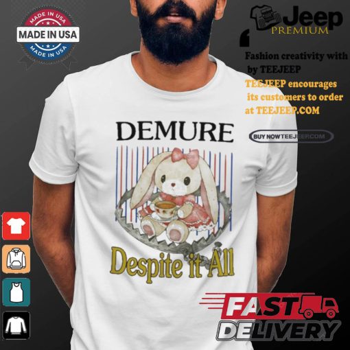 Official Jmcgg Demure Despite It All Shirt