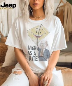 Official Joe Biden High As A Kite Says Donald Trump T Shirt