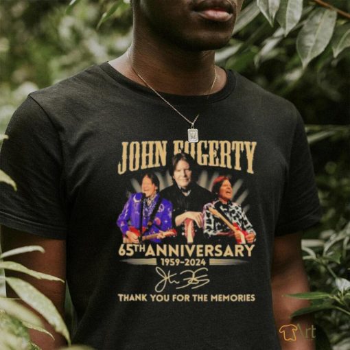 Official John Fogerty 65th Anniversary 1959 2024 Thank You For The Memories Signature Shirt