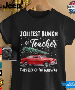 Official Jolliest bunch of teachers this side of the hallway xmas 2024 T shirt